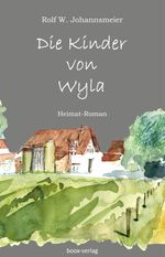Die Kinder von Wyla Cover des Buches Die Kinder von Wyla (ISBN: 9783906037349)