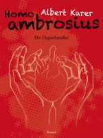 Homo ambrosius Cover des Buches Homo ambrosius (ISBN: 9783906039022)