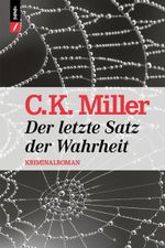 Der letzte Satz der Wahrheit Cover des Buches Der letzte Satz der Wahrheit (ISBN: 9783906082202)