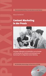 Content Marketing in der Praxis Cover des Buches Content Marketing in der Praxis (ISBN: 9783906092300)