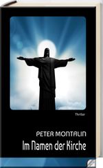 Im Namen der Kirche Cover des Buches Im Namen der Kirche (ISBN: 9783906120140)