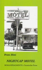 NIGHTCAP MOTEL Cover des Buches NIGHTCAP MOTEL (ISBN: 9783906273471)