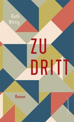 Zu dritt Cover des Buches Zu dritt (ISBN: 9783906907253)