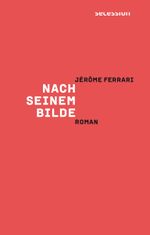 Nach seinem Bilde Cover des Buches Nach seinem Bilde (ISBN: 9783906910635)