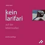 kein larifari Cover des Buches kein larifari (ISBN: 9783906959511)