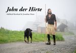 John der Hirte Cover des Buches John der Hirte (ISBN: 9783907041994)