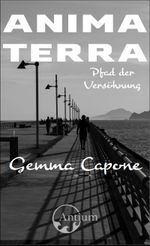 Animaterra: Pfad der Versöhnung Cover des Buches Animaterra: Pfad der Versöhnung (ISBN: 9783907132036)