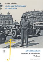 "Es ist was Wahnsinniges mit der Kunst" Cover des Buches "Es ist was Wahnsinniges mit der Kunst" (ISBN: 9783907142622)