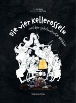 Die vier Kellerasseln und der geheimnisvolle Nachbar Cover des Buches Die vier Kellerasseln und der geheimnisvolle Nachbar (ISBN: 9783907198964)