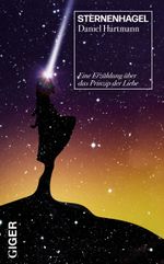 Sternenhagel Cover des Buches Sternenhagel (ISBN: 9783907210376)