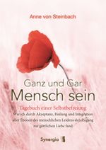 Ganz und Gar Mensch sein Cover des Buches Ganz und Gar Mensch sein (ISBN: 9783907246795)