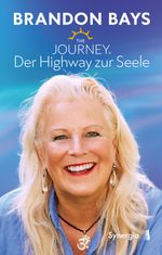 The Journey – Der Highway zur Seele Cover des Buches The Journey – Der Highway zur Seele (ISBN: 9783907246993)