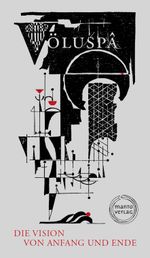 Völuspa - Die Vision von Anfang und Ende Cover des Buches Völuspa - Die Vision von Anfang und Ende (ISBN: 9783907290002)