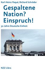 Gespaltene Nation? Einspruch! Cover des Buches Gespaltene Nation? Einspruch! (ISBN: 9783907291009)