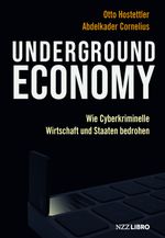 Underground Economy Cover des Buches Underground Economy (ISBN: 9783907291672)