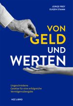 Von Geld und Werten Cover des Buches Von Geld und Werten (ISBN: 9783907291771)