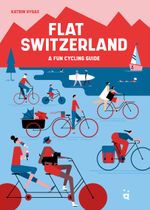 Flat Switzerland Cover des Buches Flat Switzerland (ISBN: 9783907293676)