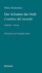 Der Schatten der Welt / L'ombra del mondo Cover des Buches Der Schatten der Welt / L'ombra del mondo (ISBN: 9783907296417)