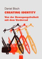 Creating Identity Cover des Buches Creating Identity (ISBN: 9783907334317)