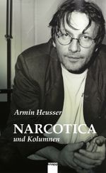 Narcotica Cover des Buches Narcotica (ISBN: 9783907334348)