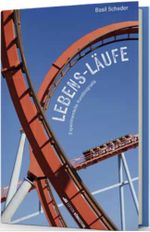 Lebens-Läufe Cover des Buches Lebens-Läufe (ISBN: 9783907339831)