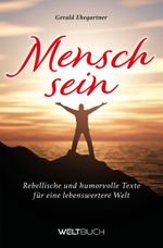 Menschsein Cover des Buches Menschsein (ISBN: 9783907347188)