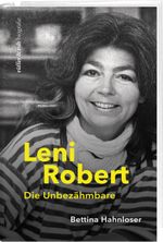 Leni Robert Cover des Buches Leni Robert (ISBN: 9783907351444)