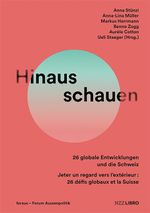 Hinausschauen Cover des Buches Hinausschauen (ISBN: 9783907396391)