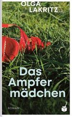 Das Ampfermädchen Cover des Buches Das Ampfermädchen (ISBN: 9783907406069)