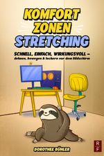 Komfortzonenstretching Cover des Buches Komfortzonenstretching (ISBN: 9783907420102)