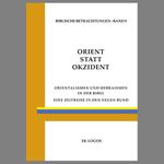 Orient statt Okzident Cover des Buches Orient statt Okzident (ISBN: 9783907424353)