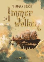 Die Immerwolken Cover des Buches Die Immerwolken (ISBN: 9783907431078)