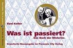 Was ist passiert? Cover des Buches Was ist passiert? (ISBN: 9783907522202)