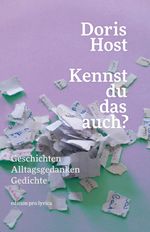 Kennst du das auch? Cover des Buches Kennst du das auch? (ISBN: 9783907551899)