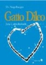 Gatto Dileo Cover des Buches Gatto Dileo (ISBN: 9783908010685)