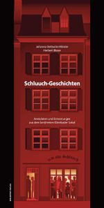 Schluuch-Geschichten Cover des Buches Schluuch-Geschichten (ISBN: 9783908142492)