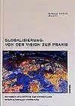 Globalisierung: Von der Vision zur Praxis: Methoden und Ansätze zur Entwicklung interkultureller Kompetenz Cover des Buches Globalisierung: Von der Vision zur Praxis: Methoden und Ansätze zur Entwicklung interkultureller Kompetenz (ISBN: 9783908143451)