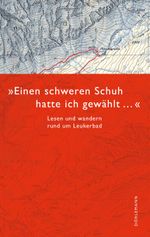 »Einen schweren Schuh hatte ich gewählt …« Cover des Buches »Einen schweren Schuh hatte ich gewählt …« (ISBN: 9783908777878)