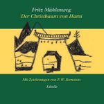 Der Christbaum von Hami Cover des Buches Der Christbaum von Hami (ISBN: 9783909081400)