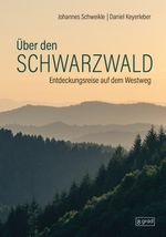 Über den Schwarzwald Cover des Buches Über den Schwarzwald (ISBN: 9783910228283)