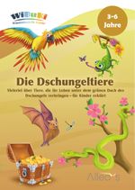 "WiBuKi" Wissensbuch für Kinder: Die Dschungleltiere Cover des Buches "WiBuKi" Wissensbuch für Kinder: Die Dschungleltiere (ISBN: 9783910232013)