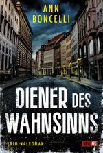 Diener des Wahnsinns Cover des Buches Diener des Wahnsinns (ISBN: 9783910238411)
