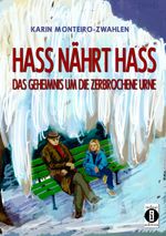 Hass nährt Hass Cover des Buches Hass nährt Hass (ISBN: 9783910273283)