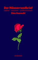 Der Männerrundbrief Cover des Buches Der Männerrundbrief (ISBN: 9783910281097)