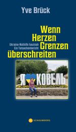 Wenn Herzen Grenzen überschreiten Cover des Buches Wenn Herzen Grenzen überschreiten (ISBN: 9783910306097)