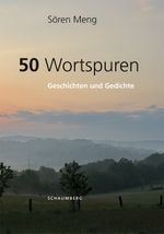 50 Wortspuren Cover des Buches 50 Wortspuren (ISBN: 9783910306196)