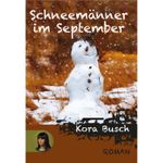 Schneemänner im September Cover des Buches Schneemänner im September (ISBN: 9783910325449)