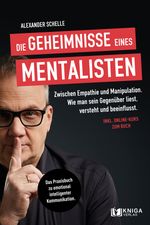 Die Geheimnisse eines Mentalisten Cover des Buches Die Geheimnisse eines Mentalisten (ISBN: 9783910385283)