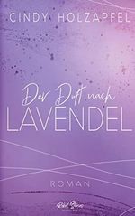 Der Duft nach Lavendel Cover des Buches Der Duft nach Lavendel (ISBN: 9783910386051)