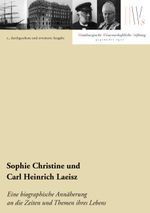Sophie Christine und Carl Heinrich Laeisz Cover des Buches Sophie Christine und Carl Heinrich Laeisz (ISBN: 9783910391017)